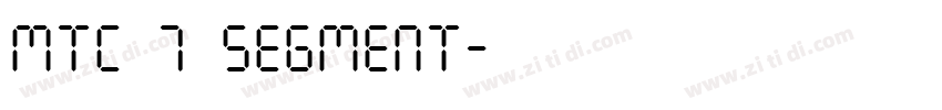 MTC 7 Segment字体转换